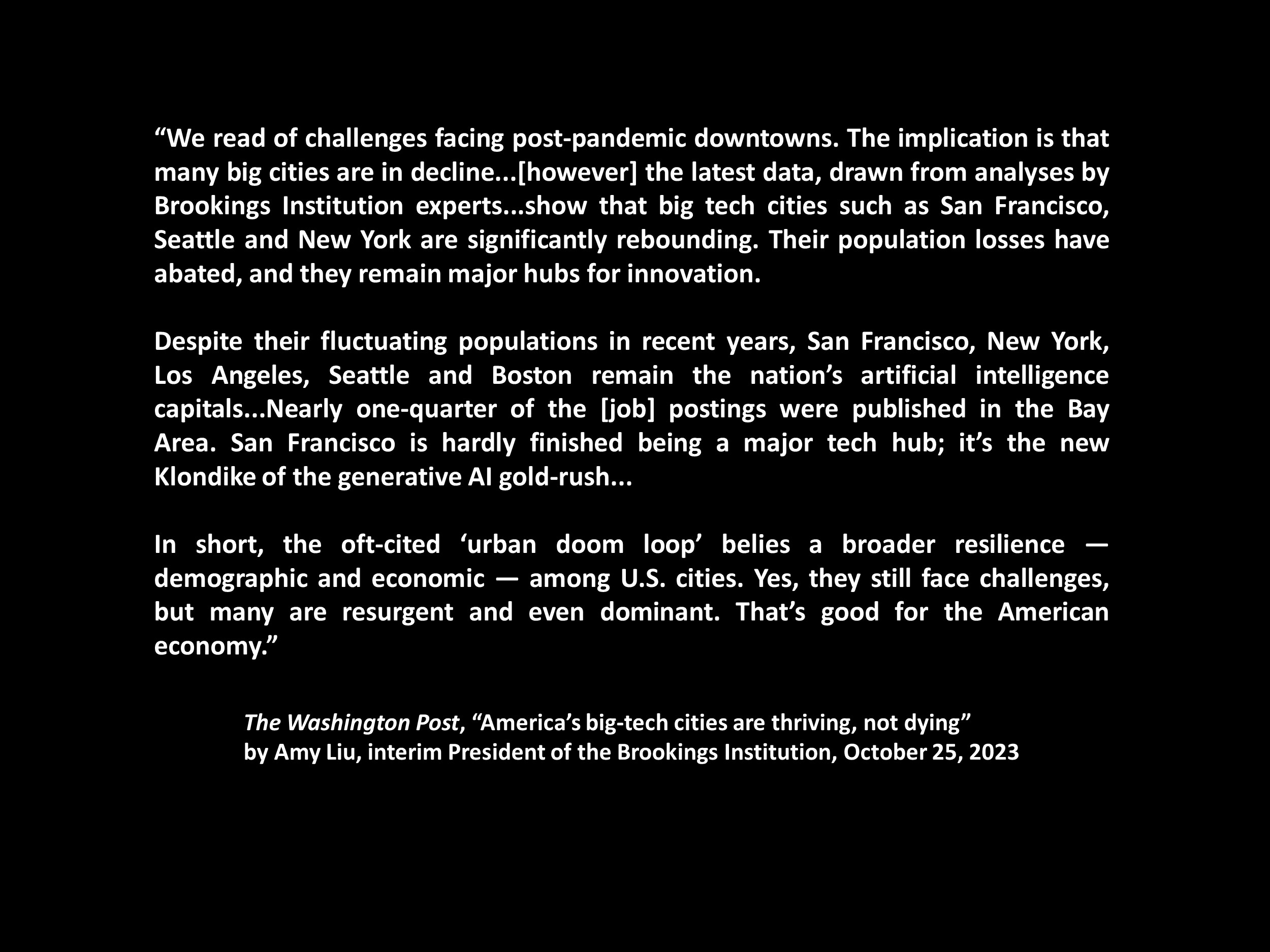 The Washington Post, "America's big-tech cities are thriving, not dying" by Amy Liu, interim President of the Brookings Institution, October 25, 2023